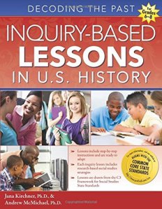 Inquiry Based Lessons in U.S. History